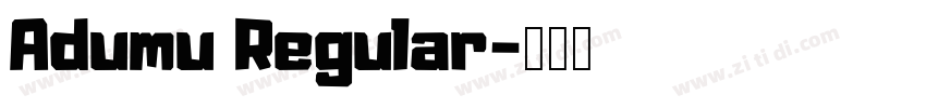 Adumu Regular字体转换